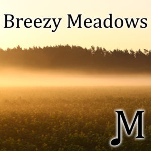 Breezy Meadows (Sheets & WAV)